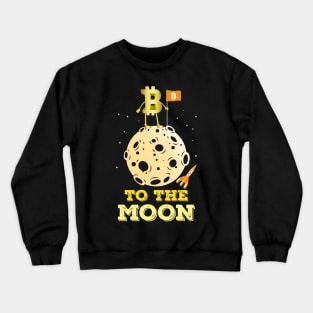 Bitcoin To The Moon Crewneck Sweatshirt